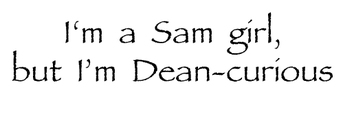 I'm a Sam girl....